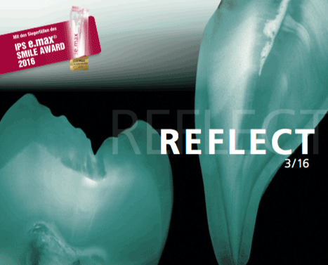 Neue Reflect-Ausgabe mit Siegerfällen des IPS e.max Smile Award
