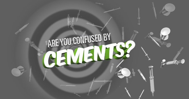 Cementation Made Easy: 3 Ways to Streamline Your Materials and Methods